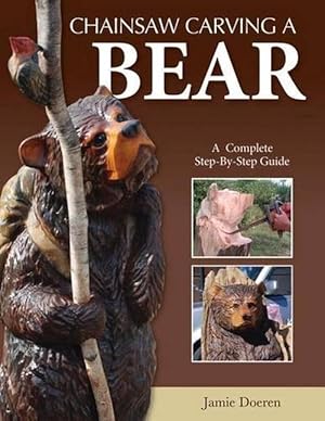 Image du vendeur pour Chainsaw Carving a Bear (Paperback) mis en vente par Grand Eagle Retail