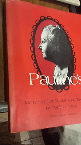 Seller image for Pauline's memoirs of the Madam on Clay Street for sale by Fantastic Book Discoveries