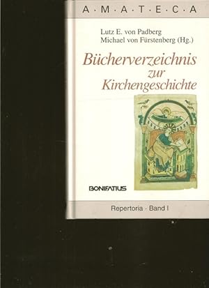 Seller image for Bcherverzeichnis zur Kirchengeschichte. AMATECA - Repertoria: band I. for sale by Ant. Abrechnungs- und Forstservice ISHGW