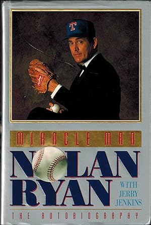 Seller image for Miracle Man - Nolan Ryan, the Autobiography for sale by UHR Books
