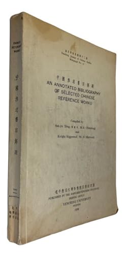 Seller image for An Annotated Bibliography of Selected Chinese Reference Works for sale by McBlain Books, ABAA