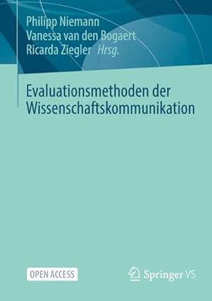 Bild des Verkufers fr Evaluationsmethoden der Wissenschaftskommunikation zum Verkauf von AHA-BUCH GmbH