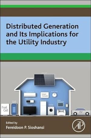 Seller image for Distributed Generation and Its Implications for the Utility Industry for sale by AHA-BUCH GmbH