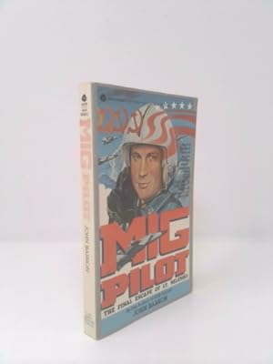 Seller image for MIG Pilot Final Escape of Lieu for sale by ThriftBooksVintage