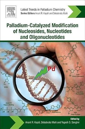 Immagine del venditore per Palladium-Catalyzed Modification of Nucleosides, Nucleotides and Oligonucleotides venduto da AHA-BUCH GmbH