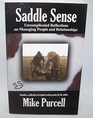 Seller image for Saddle Sense: Uncomplicated Reflections on Managing People and Relationships for sale by Easy Chair Books