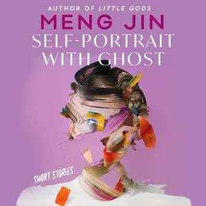 Bild des Verkufers fr Self-portrait With Ghost : Short Stories: Library Edition zum Verkauf von GreatBookPrices