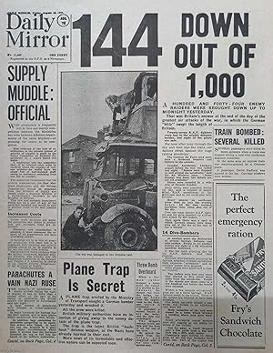 144 Down Out Of 1,000. The Daily Mirror, August 16, 1940. A modern reprint of the entire WW2 news...
