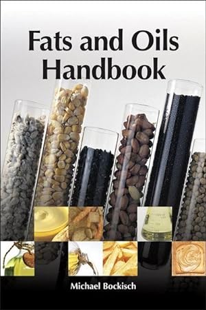 Immagine del venditore per Fats and Oils Handbook (Nahrungsfette und le) venduto da AHA-BUCH GmbH