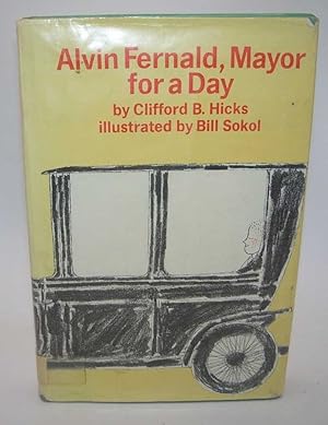 Imagen del vendedor de Alvin Fernald, Mayor for a Day a la venta por Easy Chair Books