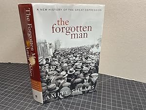 Seller image for THE FORGOTTEN MAN : A New History of the Great Depression ( signed ) for sale by Gibbs Books