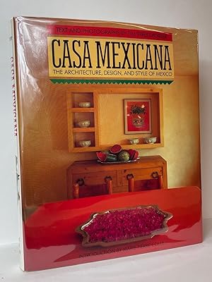 Seller image for Casa Mexicana: The Architecture, Design and Style of Mexico for sale by Stephen Peterson, Bookseller