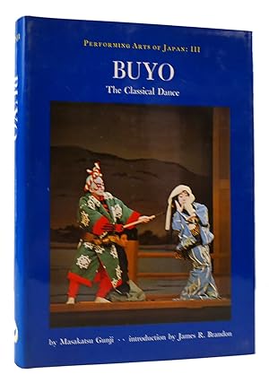 Seller image for BUYO THE CLASSICAL DANCE for sale by Rare Book Cellar