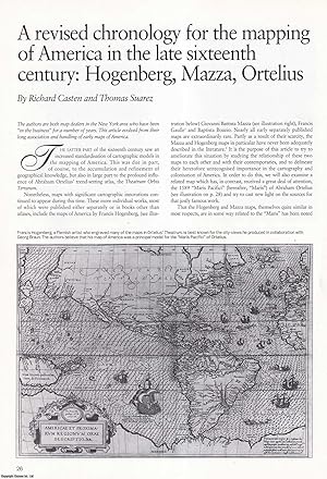 Imagen del vendedor de A Revised Chronology for the Mapping of America in the Late Sixteenth Century: Hogenberg, Mazza, Ortelius. An original article from Map Collector Magazine, 1995. a la venta por Cosmo Books