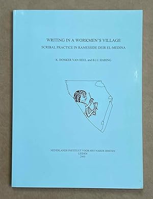 Seller image for Writing in a workmen's village. Scribal practice in Ramesside Deir El-Medina for sale by Meretseger Books