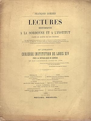 Image du vendeur pour Curieuse institution de Louis XIV prs la Rpublique de Genve et son existence jusqu'en 1798 mis en vente par PRISCA