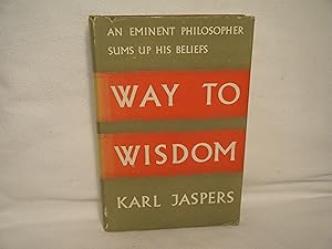 Seller image for Way to Wisdom: an Introduction to Philosophy for sale by curtis paul books, inc.