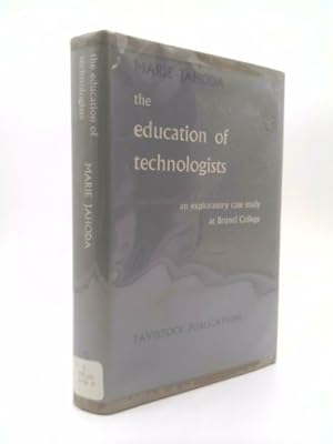 Bild des Verkufers fr Education of Technologists: An Exploratory Case Study at Brunel zum Verkauf von ThriftBooksVintage