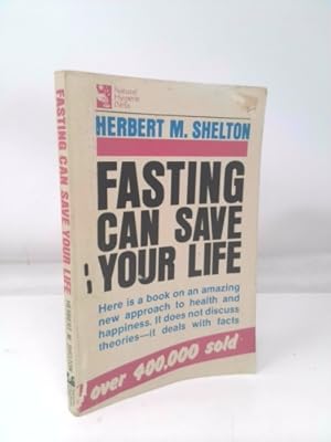 Imagen del vendedor de Fasting Can Save Your Life a la venta por ThriftBooksVintage