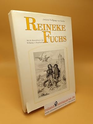 Imagen del vendedor de Reineke Fuchs a la venta por Roland Antiquariat UG haftungsbeschrnkt