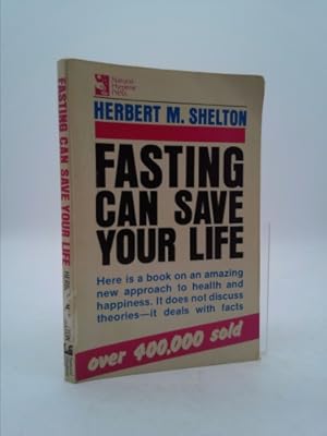 Imagen del vendedor de Fasting Can Save Your Life a la venta por ThriftBooksVintage