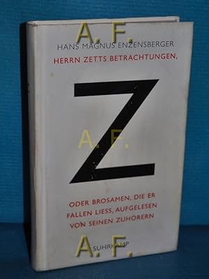 Bild des Verkufers fr Herrn Zetts Betrachtungen, oder Brosamen, die er fallen lie, aufgelesen von seinen Zuhrern. zum Verkauf von Antiquarische Fundgrube e.U.