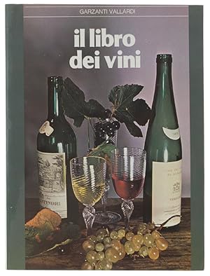 Immagine del venditore per IL LIBRO DEI VINI. [come nuovo]: venduto da Bergoglio Libri d'Epoca