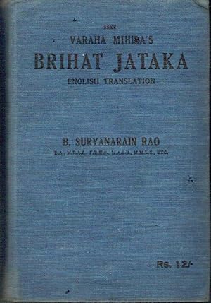 Image du vendeur pour Sree Varaha Mihira's Brihat Jataka (English Translation) mis en vente par Blue Whale Books, ABAA