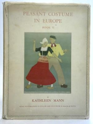 Image du vendeur pour Peasant Costume In Europe Book II mis en vente par World of Rare Books