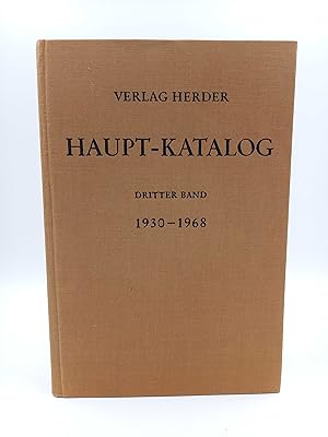Verlag Herder: Haupt-Katalog, Dritter Band 1930-1968