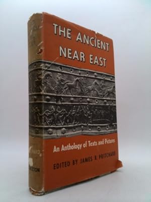 Imagen del vendedor de Ancient Near East, Volume 1: An Anthology of Texts and Pictures a la venta por ThriftBooksVintage