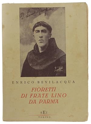 Bild des Verkufers fr FIORETTI DI FRATE LINO DA PARMA.: zum Verkauf von Bergoglio Libri d'Epoca