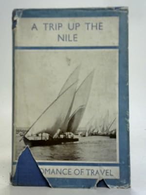 Seller image for A Trip Up The Nile for sale by World of Rare Books