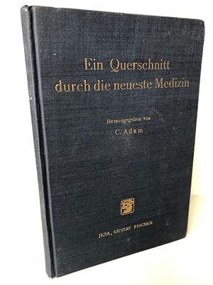 Imagen del vendedor de Ein Querschnitt durch die neueste Medizin (dargestellt von ihren Schpfern). Eine Vortragsreihe, veranstaltet von der Berliner Akademie fr rztliche Fortbildung, Berlin NW 7, Robert-Koch-Platz 7. Verffentlicht von der Berliner Akademie fr rztliche Fortbildung. a la venta por Antiquariat an der Linie 3