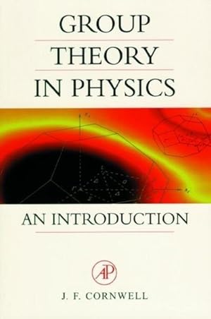 Seller image for Group Theory in Physics for sale by BuchWeltWeit Ludwig Meier e.K.