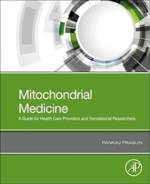 Immagine del venditore per Mitochondrial Medicine venduto da BuchWeltWeit Ludwig Meier e.K.