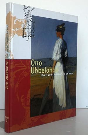 Seller image for Otto Ubbelohde Kunst und Lebensreform um 1900. Katalog zur Ausstellung Kunsthalle Darmstadt 2001. for sale by Antiquariat an der Linie 3