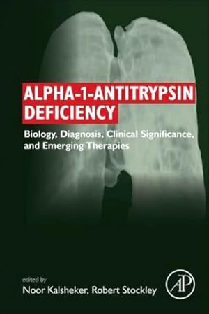 Seller image for Alpha-1-Antitrypsin Deficiency for sale by BuchWeltWeit Ludwig Meier e.K.
