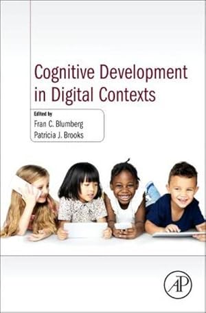 Image du vendeur pour Cognitive Development in Digital Contexts mis en vente par BuchWeltWeit Ludwig Meier e.K.