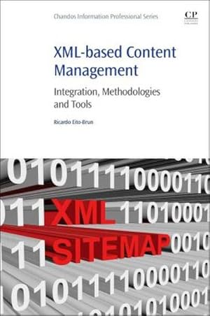 Bild des Verkufers fr XML-Based Content Management zum Verkauf von BuchWeltWeit Ludwig Meier e.K.