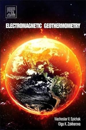 Seller image for Electromagnetic Geothermometry for sale by BuchWeltWeit Ludwig Meier e.K.