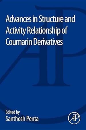 Imagen del vendedor de Advances in Structure and Activity Relationship of Coumarin Derivatives a la venta por BuchWeltWeit Ludwig Meier e.K.