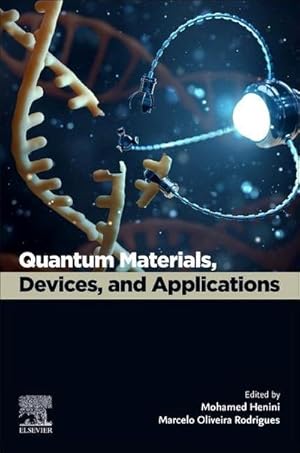 Seller image for Quantum Materials, Devices, and Applications for sale by BuchWeltWeit Ludwig Meier e.K.