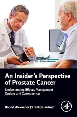 Seller image for An Insider's Perspective of Prostate Cancer for sale by BuchWeltWeit Ludwig Meier e.K.
