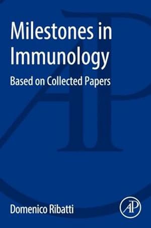 Seller image for Milestones in Immunology for sale by BuchWeltWeit Ludwig Meier e.K.