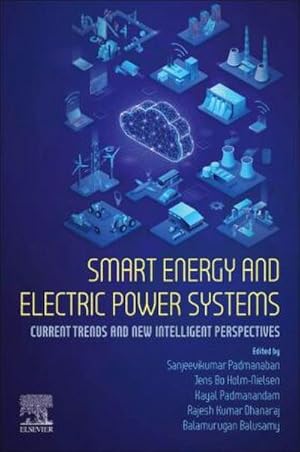 Seller image for Smart Energy and Electric Power Systems for sale by BuchWeltWeit Ludwig Meier e.K.