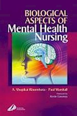 Seller image for Biological Aspects of Mental Health Nursing for sale by BuchWeltWeit Ludwig Meier e.K.