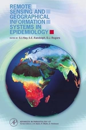 Seller image for Remote Sensing and Geographical Information Systems in Epidemiology for sale by BuchWeltWeit Ludwig Meier e.K.