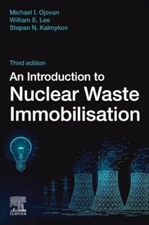 Seller image for An Introduction to Nuclear Waste Immobilisation for sale by BuchWeltWeit Ludwig Meier e.K.