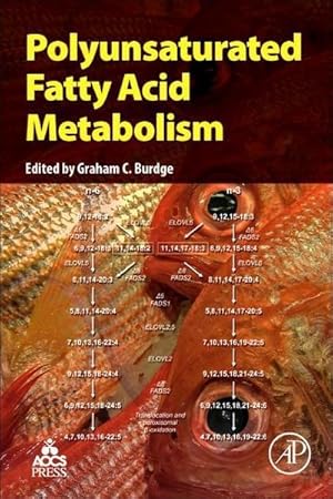 Immagine del venditore per Polyunsaturated Fatty Acid Metabolism venduto da BuchWeltWeit Ludwig Meier e.K.